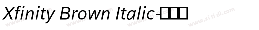 Xfinity Brown Italic字体转换